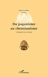 Du paganisme au christianisme