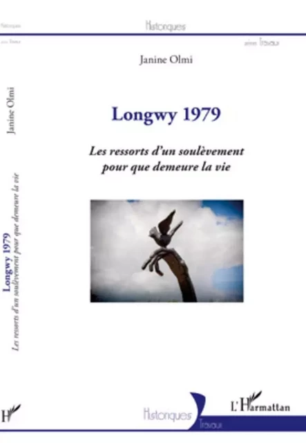 Longwy 1979 - Janine Olmi - Editions L'Harmattan