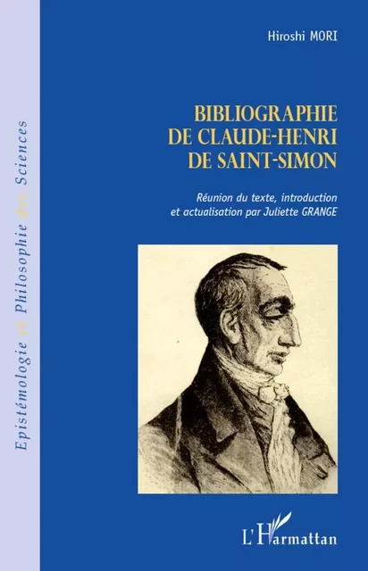 Bibliographie de Claude-Henri de Saint-Simon - Hiroshi Mori - Editions L'Harmattan