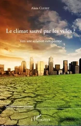 Le climat sauvé par les villes ?