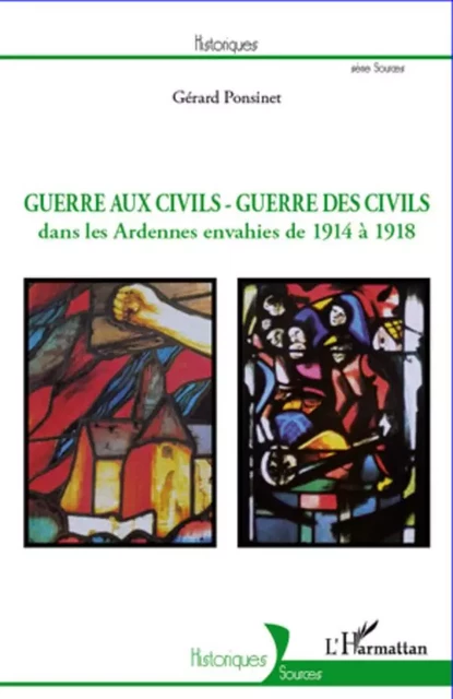 Guerre aux civils - Guerre des civils - Gérard Ponsinet - Editions L'Harmattan