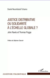 Justice distributive ou solidarité à l'échelle globale ?