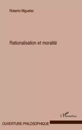 Rationalisation et moralité