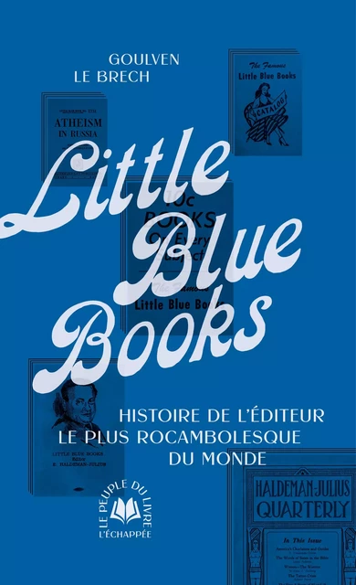 Little Blue Books - Goulven Le Brech - L'Échappée