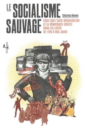 Le Socialisme sauvage