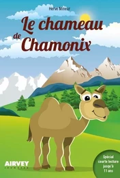 LE CHAMEAU DE CHAMONIX