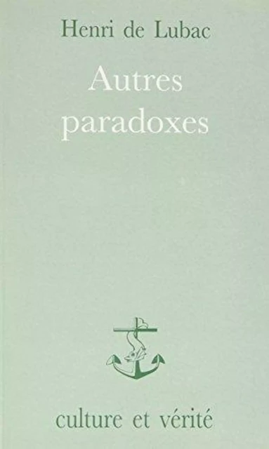 Autres paradoxes - Henri de Lubac - LESSIUS