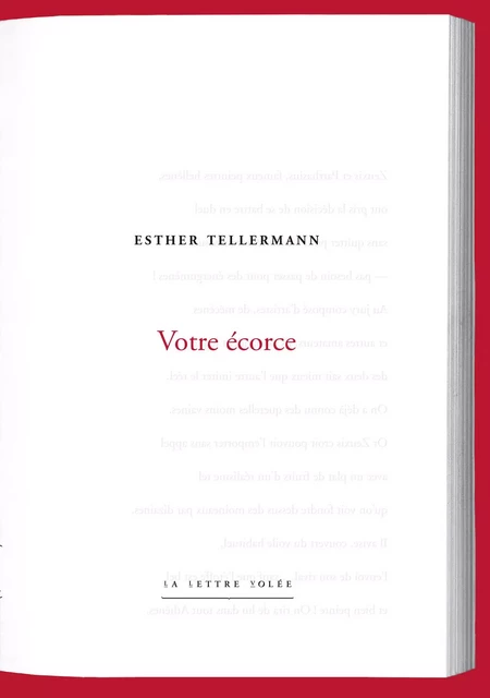 Votre écorce - Esther Tellermann - La lettre volée