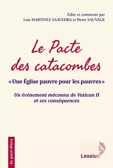 Le pacte des catacombes -  Saavedra Lui Martinez,  Collectif - LESSIUS