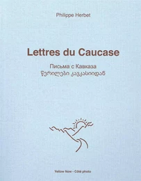 Lettres du Caucase