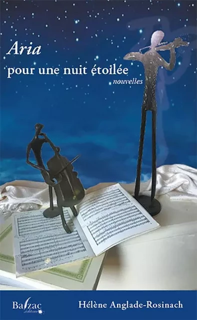 Aria pour une nuit étoilée - Hélène Anglade-Rosinach - BALZAC