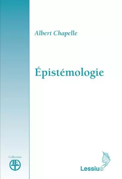 Epistémologie - Albert Chapelle - LESSIUS