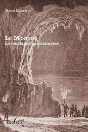 Le Montou, la montagne aux chimères