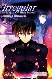 The Irregular at Magic High School - Tome 4