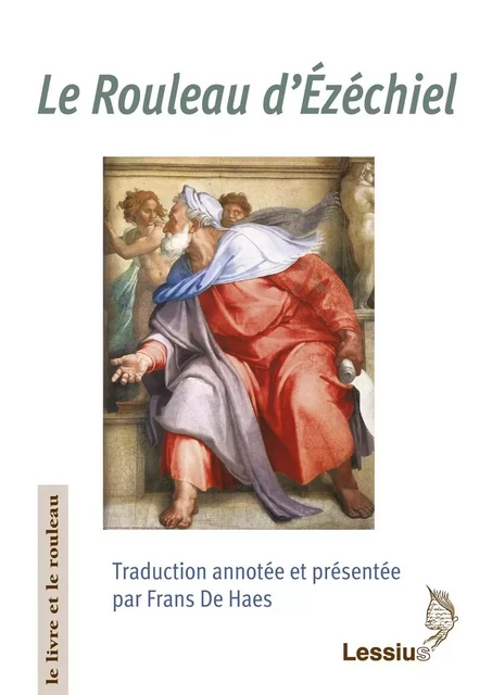 Le rouleau d'Ezéchiel -  Collectif - LESSIUS