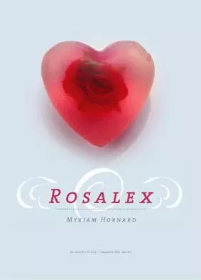 Rosalex - Myriam Hornard - La lettre volée