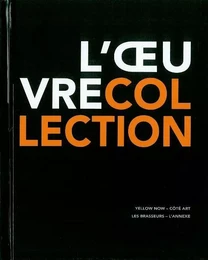 L' Œuvre-Collection