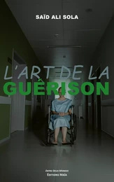 L'art de la guérison