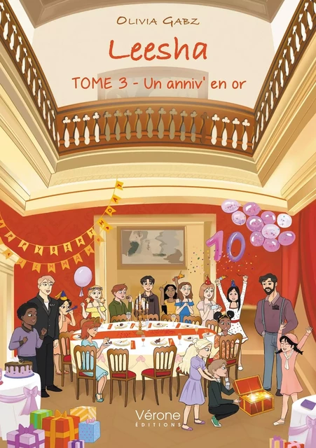 Leesha - Tome 3 - Un anniv' en or - Olivia GABZ - VERONE