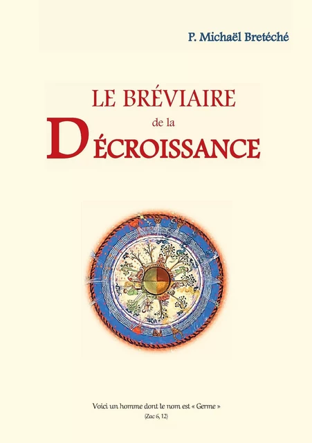 Le bréviaire de la décroissance - Michaël Bretéché - BRETECHE