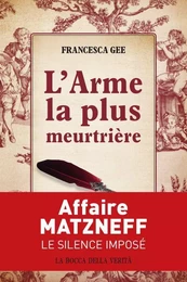 L´Arme la plus meurtrière