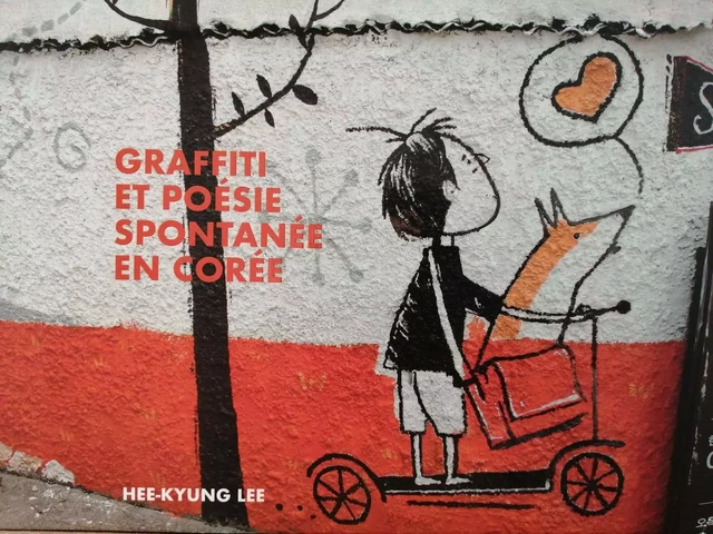 Graffiti et Poésie Spontanée en Corée - HEE-KYUNG LEE - SOCIOPOETIK