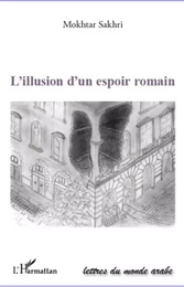 L'illusion d'un espoir romain