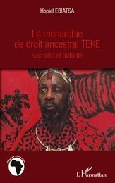 La monarchie de droit ancestral Téké