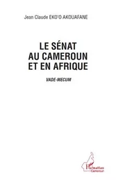 Le sénat au Cameroun et en Afrique