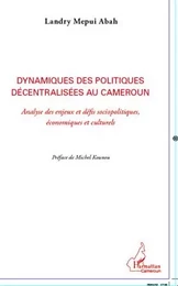 Dynamiques des politiques décentralisées au Cameroun