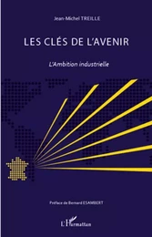 Les clés de l'avenir