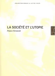 La Société et l'Utopie