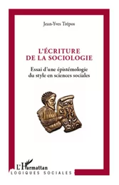 L'écriture de la sociologie