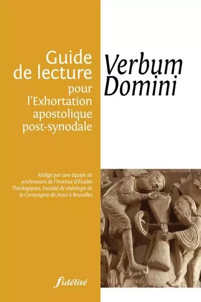 Guide de lecture pour Verbum Domini -  Collectif - FIDELITE