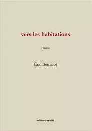 vers les habitations