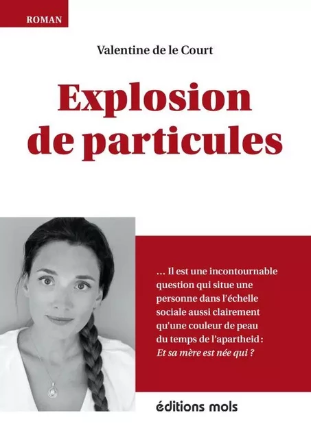 Explosion de particules - Valentine De Le Court - PAROLE SILENCE