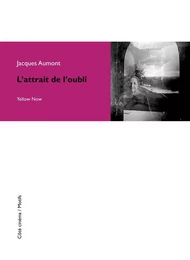 L' Attrait de l'Oubli