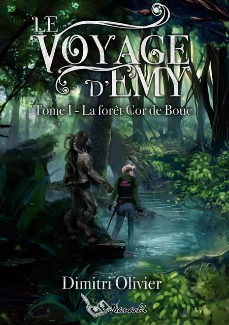 Le voyage d'Emy - Dimitri Olivier - NANACHI