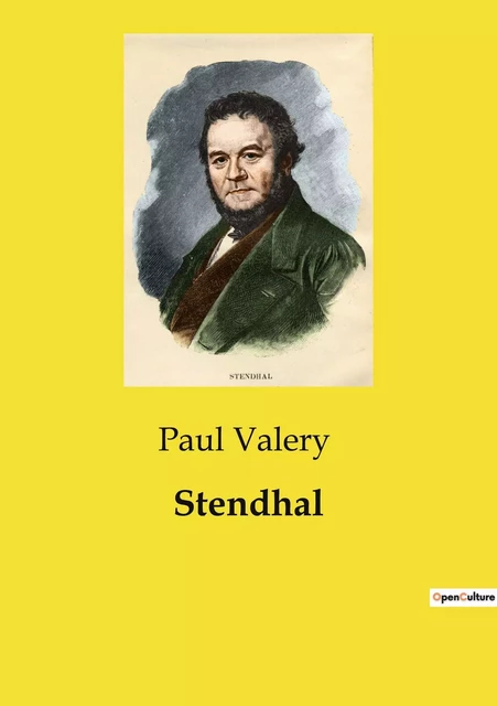 Stendhal - Paul Valéry - CULTUREA