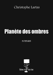 Planète des ombres