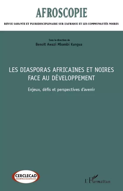 Les diasporas africaines et noires face au développement - Benoit Elie Awazi Mbambi Kungua - Editions L'Harmattan