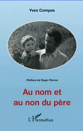 Au nom et au non du père