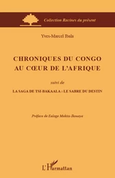 Chroniques du Congo au coeur de l'Afrique