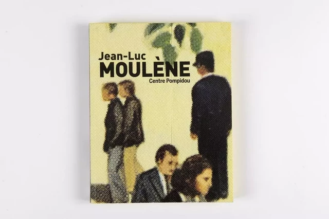 Jean-Luc Moulène au Centre Pompidou -  Collectif - Dilecta