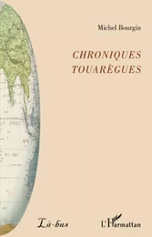 Chroniques touarègues