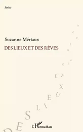 Des lieux et des rêves