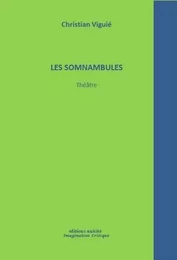 Les somnambules