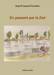 En passant par la ZAD