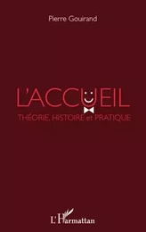 L'accueil