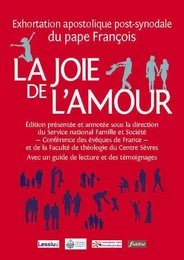 La joie de l'amour (édition commentée)